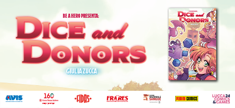 Be a hero presenta: Dice and donors, l'avventura adesso è online