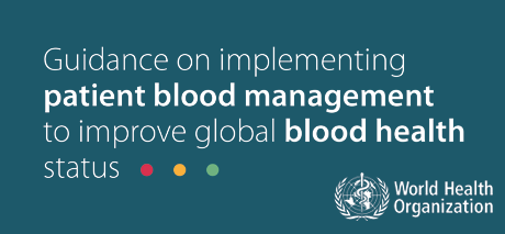 Online la guida dell'OMS sul Patient Blood Management