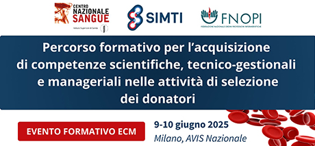 Percorso formativo per l’acquisizione di competenze scientifiche, tecnico-gestionali e manageriali nelle attività di selezione dei donatori